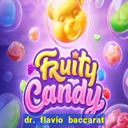 dr. flavio baccarat franco montoro